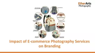 Impact of E-commerce Photography Services on Branding