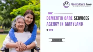 Dementia Care Services Agency in Maryland