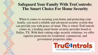 Safeguard Your Family With TruControls: The Smart Choice For Home Security