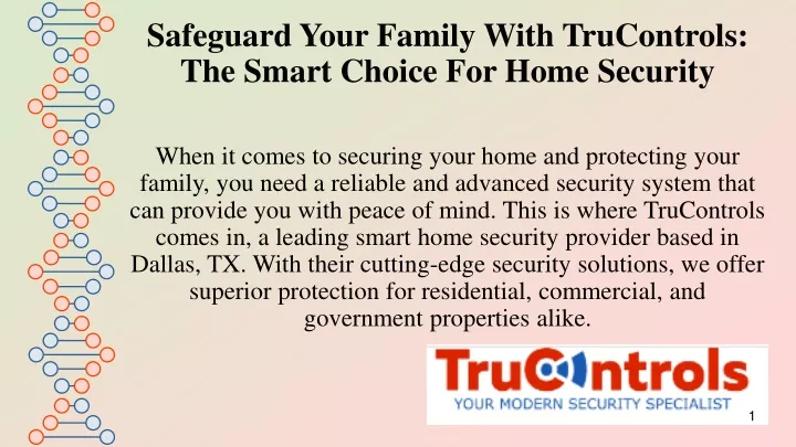 safeguard your family with trucontrols the smart choice for home security