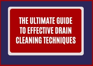 Efficient Drain Cleaning Solution