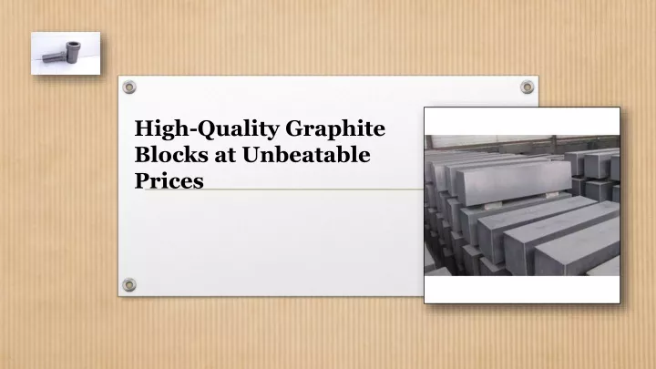 high quality graphite blocks at unbeatable prices
