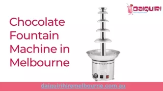 Chocolate Fountain Machine in Melbourne