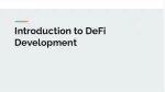 Introduction to DeFi Development - slide 1