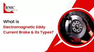 _What is Electromagnetic Eddy Current Brake & its Types