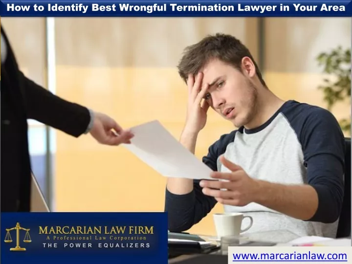 how to identify best wrongful termination lawyer