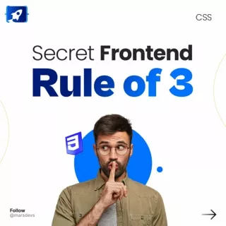 Secret Frontend Rule of 3