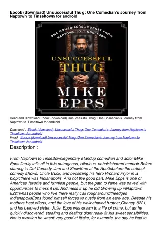 Ebook (download) Unsuccessful Thug: One Comedian's Journey from Naptown to Tinseltown for android