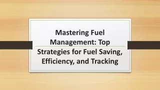 Mastering Fuel Management: Top Strategies for Fuel Saving, Efficiency, and Track