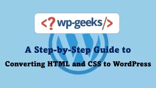 Converting HTML and CSS to WordPress
