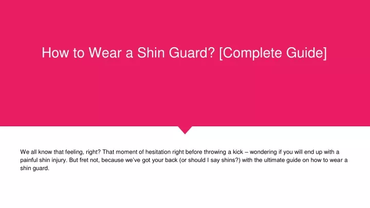 how to wear a shin guard complete guide