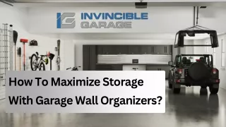 Maximizing Storage with Wall Organizers