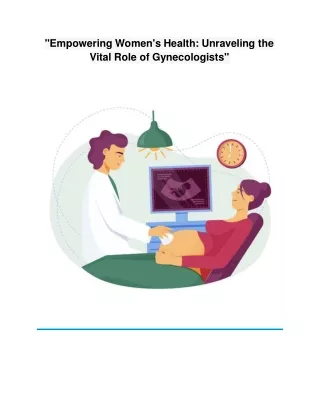 The Role of Gynecologists in Women's Health