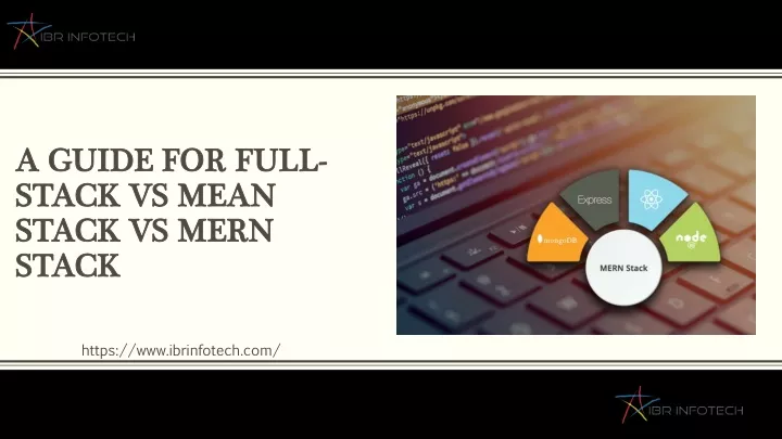a guide for full stack vs mean stack vs mern stack