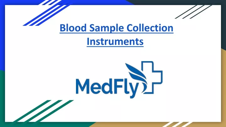 blood sample collection instruments