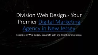 Division Web Design - Your Premier Digital Marketing Agency in New Jersey​