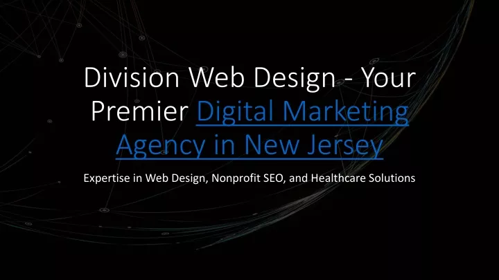 division web design your premier digital marketing agency in new jersey