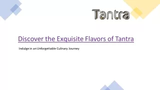 Tantra- Best Indian Restaurant in Edinburgh