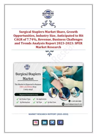 Surgical Staplers Market Share, Growth Opportunities, Size, Forecast Report 2033