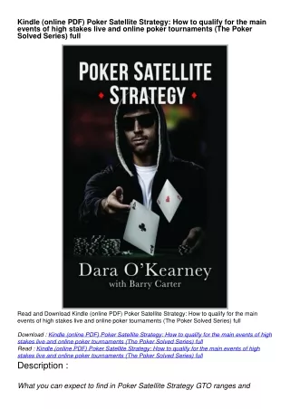 Kindle (online PDF) Poker Satellite Strategy: How to qualify for the main events of high stakes live and online poker to