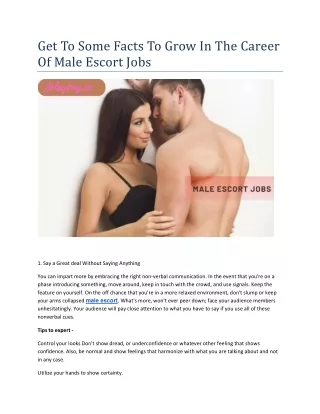 Get To Some Facts To Grow In The Career Of Male Escort Jobs