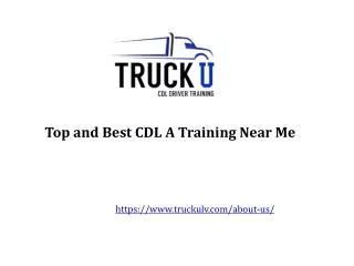 Top and Best CDL A Training Near Me
