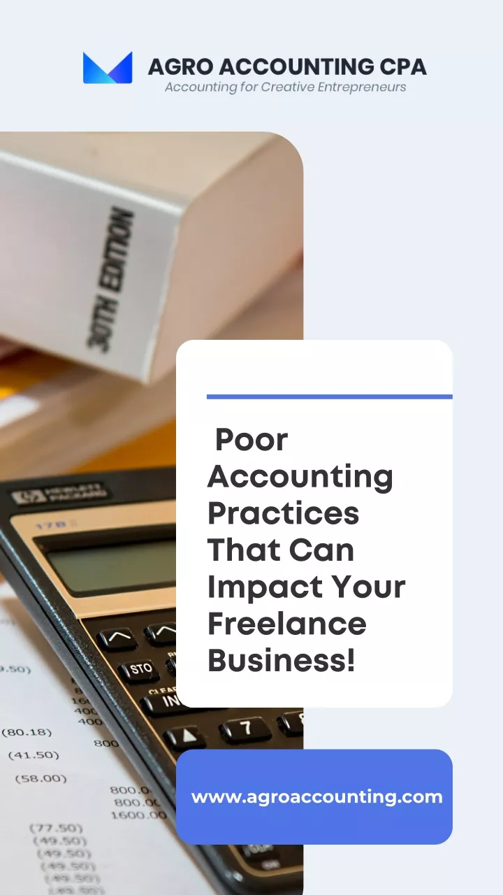 poor accounting practices that can impact your