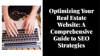 Unveiling the Top 10 SEO Strategies for Real Estate Success!