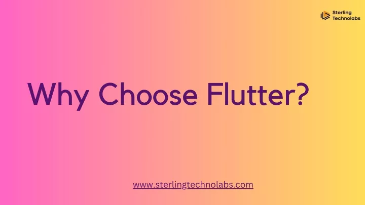 why choose flutter
