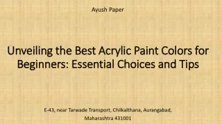 Unveiling the Best Acrylic Paint Colors for Beginners Essential Choices and Tips