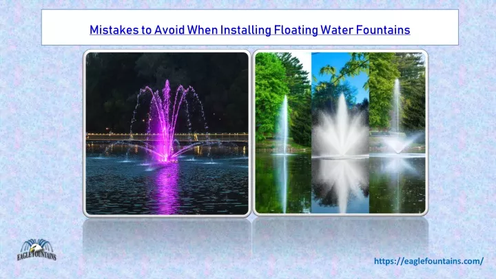 mistakes to avoid when installing floating water