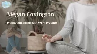 The Advantage of Choosing the Trusted Meditation and Breath Work Practice in Texas