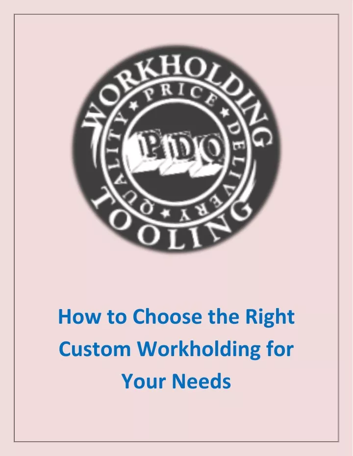 how to choose the right custom workholding