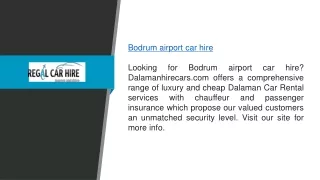 Bodrum Airport Car Hire  Dalamanhirecars.com
