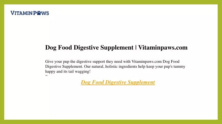 dog food digestive supplement vitaminpaws
