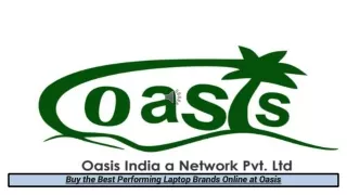 Buy the Best Performing Laptop Brands Online at Oasis