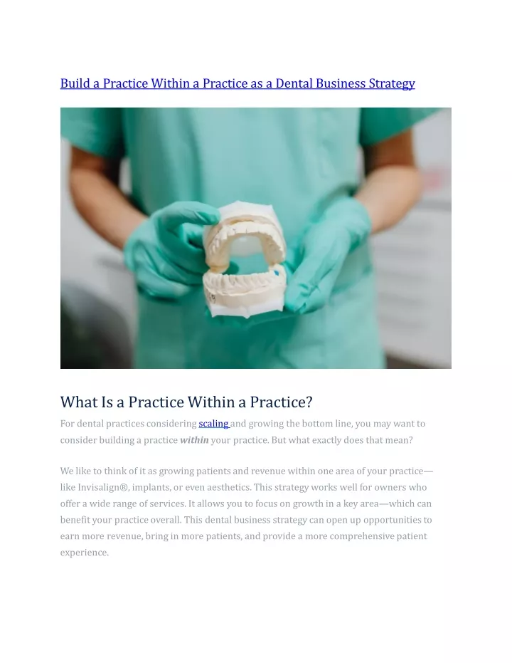 build a practice within a practice as a dental