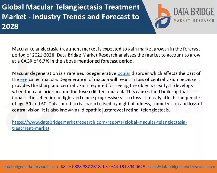 global macular telangiectasia treatment market