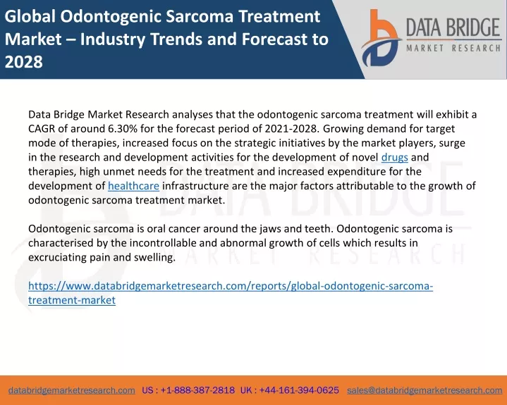 global odontogenic sarcoma treatment market