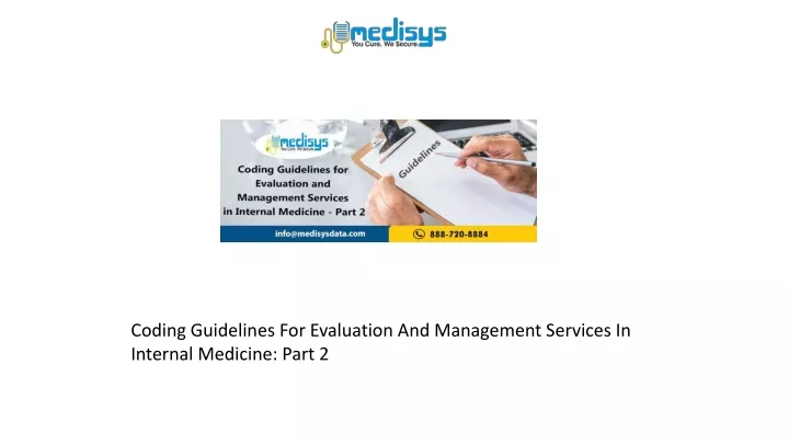 coding guidelines for evaluation and management