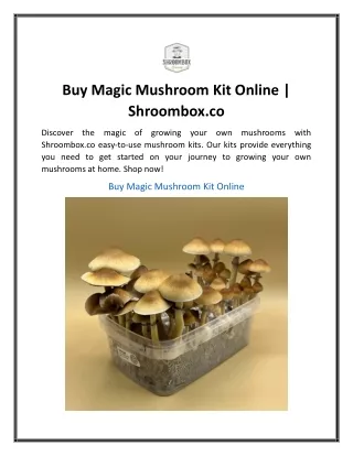 Buy Magic Mushroom Kit Online  Shroombox.co