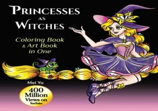 [PDF] Princesses as Witches: Coloring Book & Art Book in One: Relaxing Creative