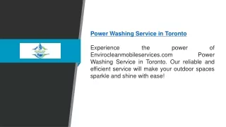 Power Washing Service In Toronto  Envirocleanmobileservices.com