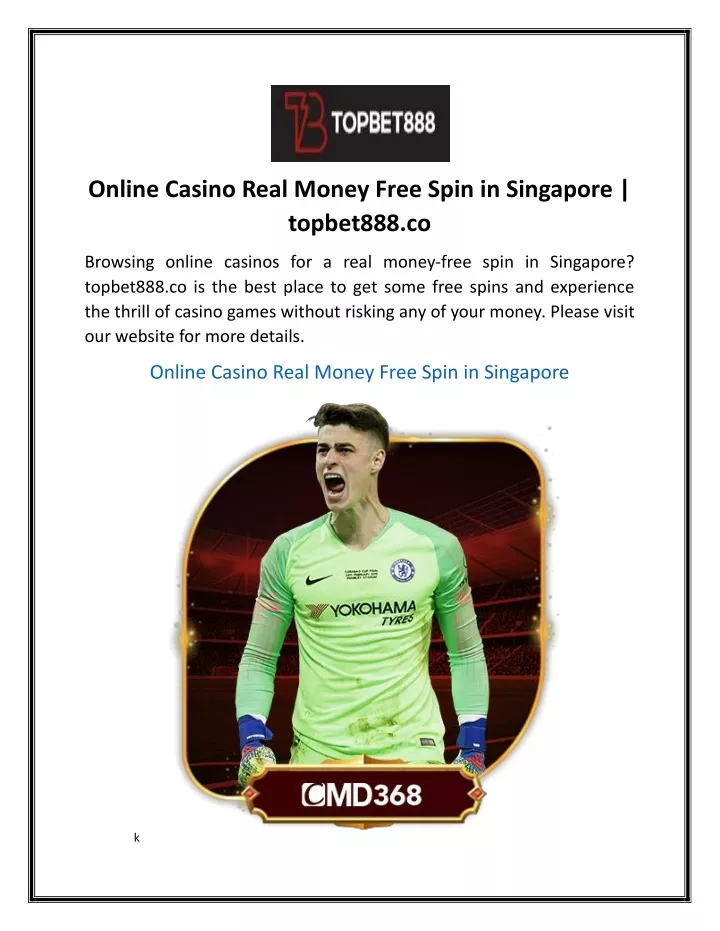 online casino real money free spin in singapore