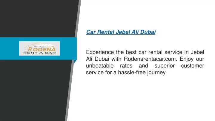 car rental jebel ali dubai experience the best