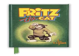 Download R. Crumb: Fritz the Cat (Foiled Journal) (Flame Tree Notebooks)