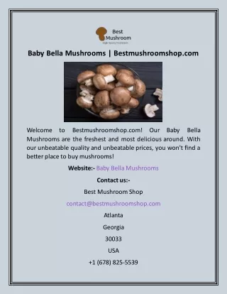 Baby Bella Mushrooms  Bestmushroomshop