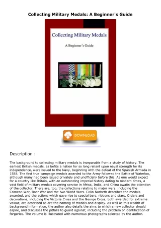 [PDF READ ONLINE] Collecting Military Medals: A Beginner's Guide download