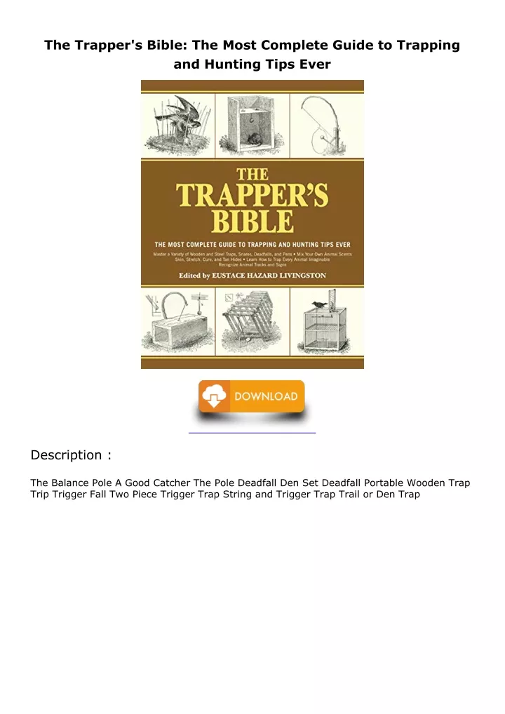 the trapper s bible the most complete guide