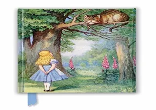 {Pdf} John Tenniel: Alice and the Cheshire Cat (Foiled Journal) (Flame Tree Note